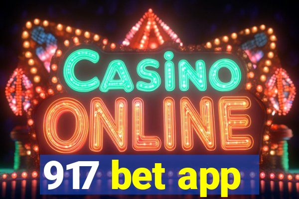 917 bet app